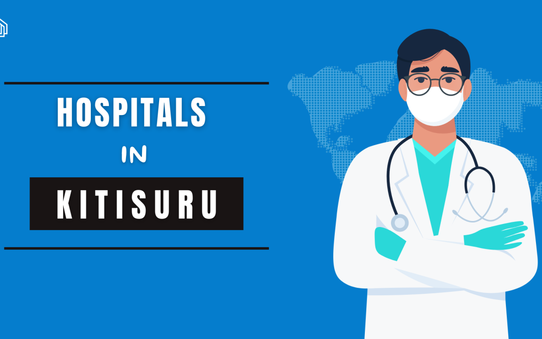 Hospitals in Kitisuru