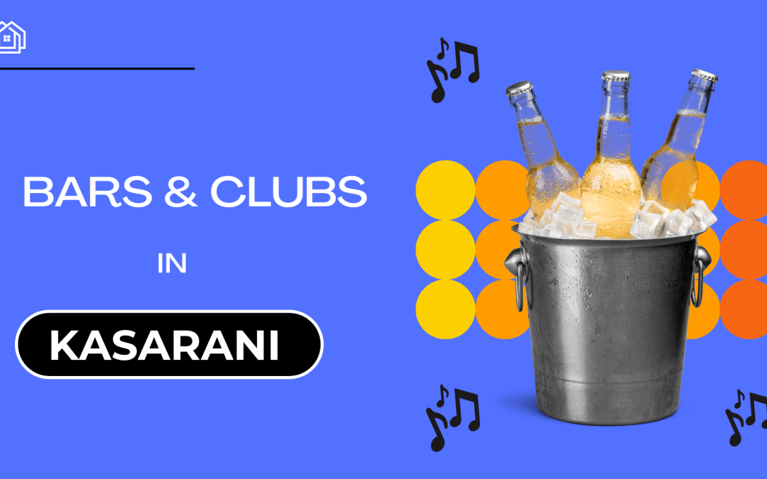 Bars and Clubs in Kasarani