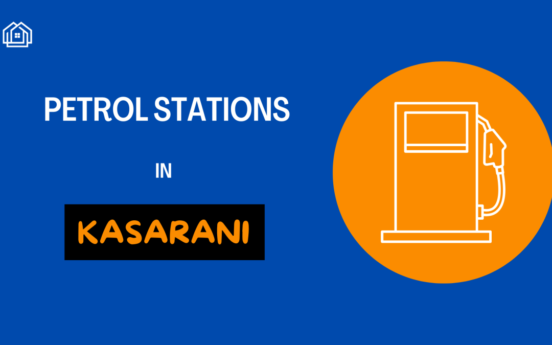 Petrol Stations in Kasarani