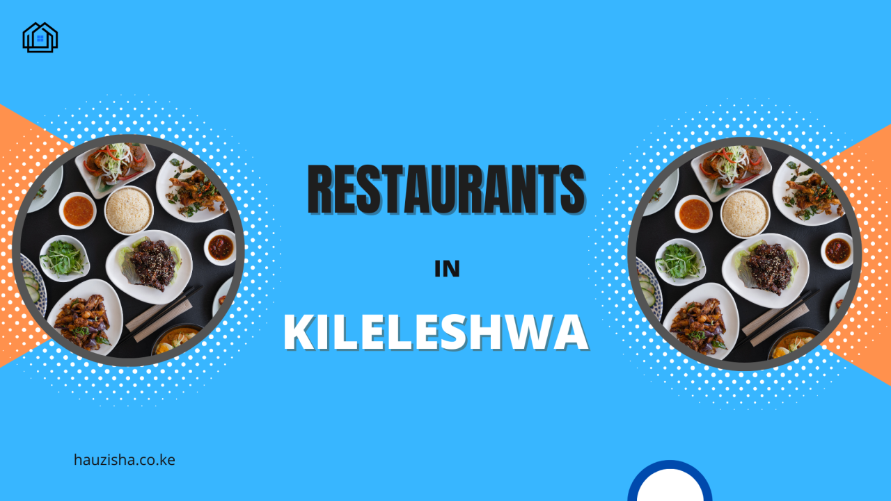 Restaurants in Kileleshwa Hauzisha