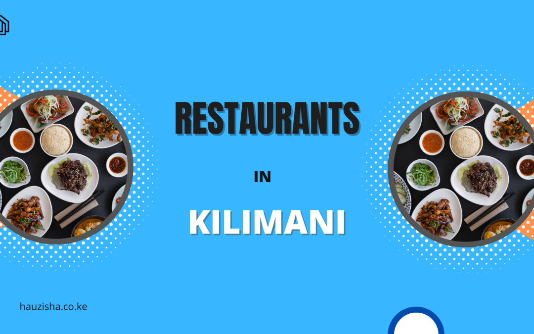 Restaurants in Kilimani