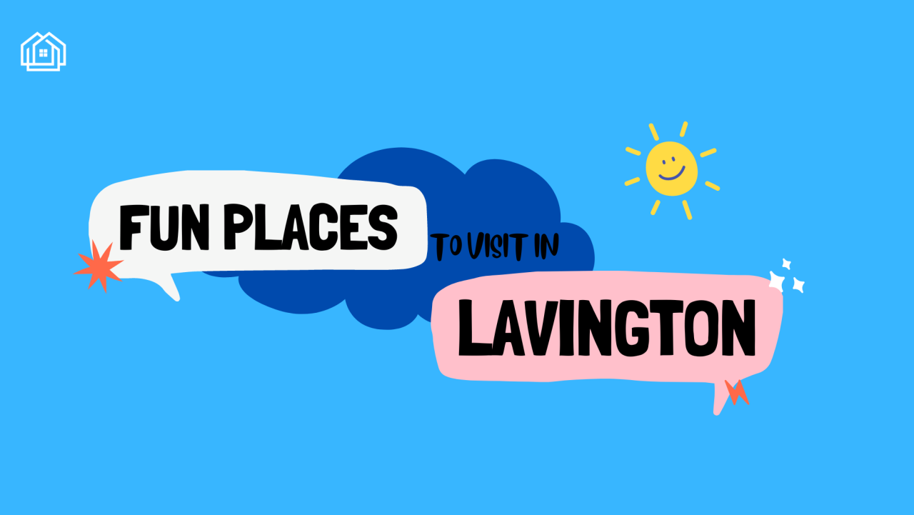 fun-places-in-lavigton-hauzisha