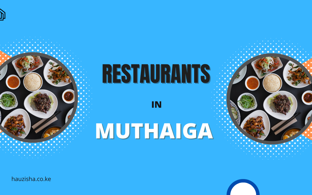 Restaurants in Muthaiga