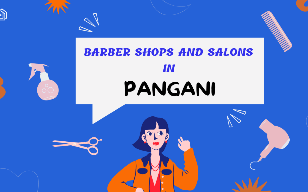 Barber Shops and Salons in Pangani