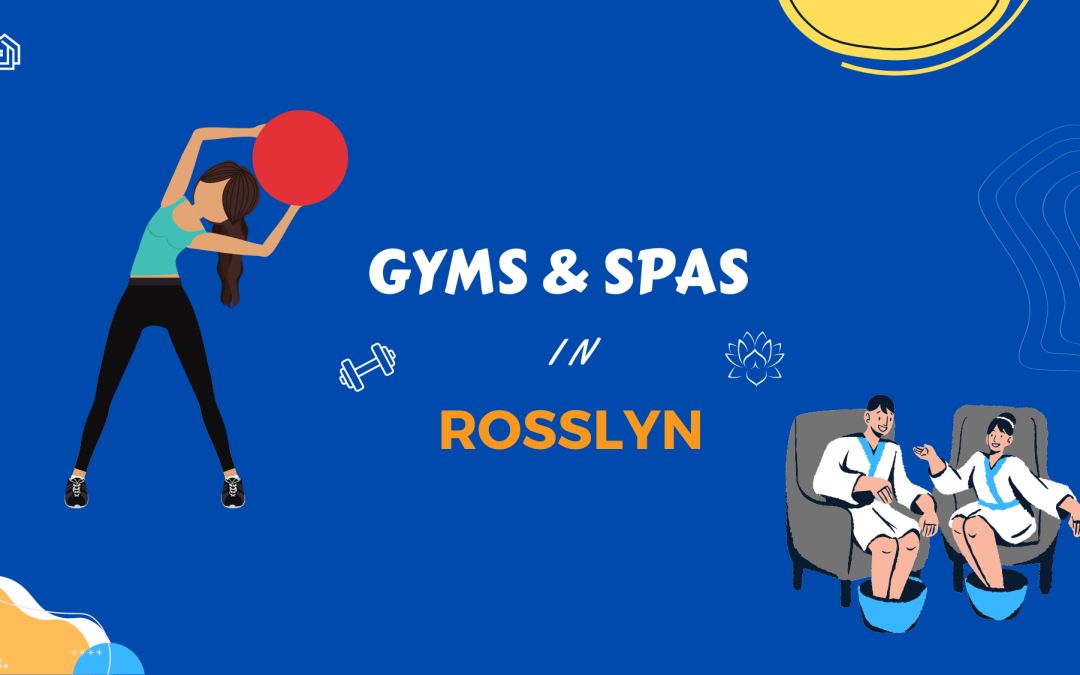 Gyms and Spas in Rosslyn