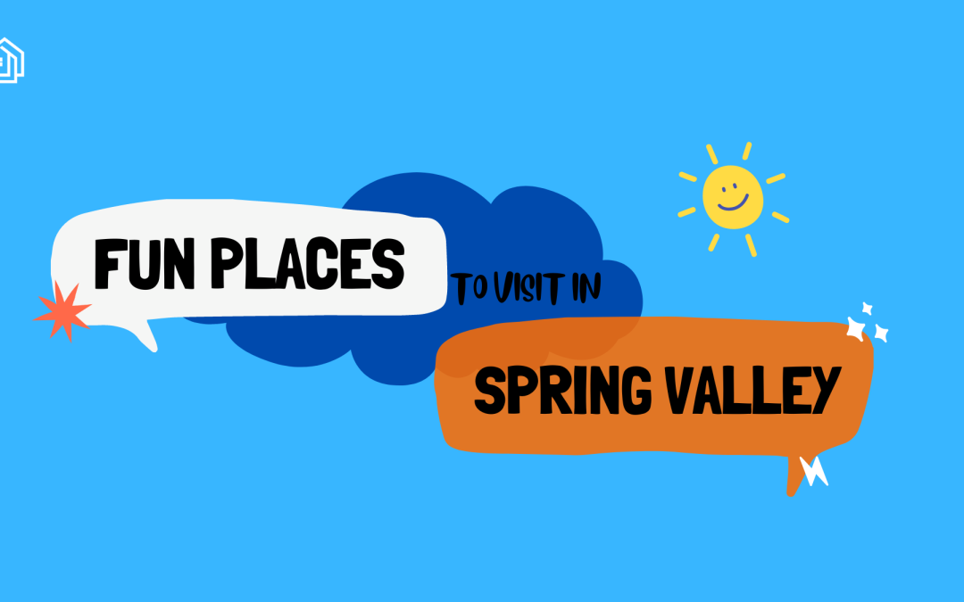 Fun Places to Visit in Spring Valley