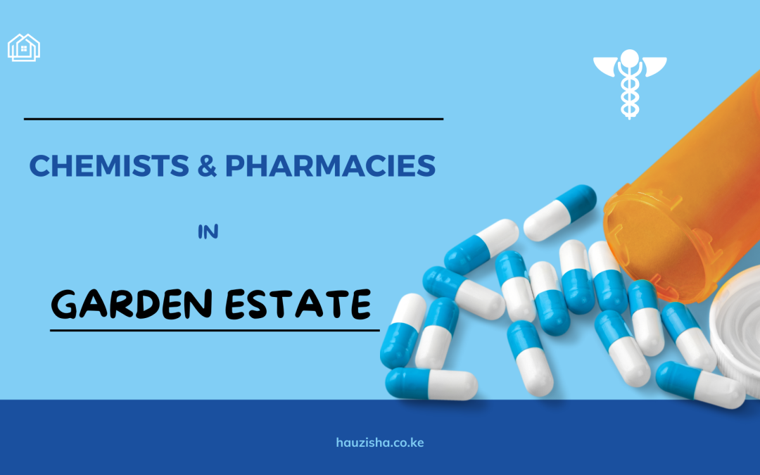 Chemists and Pharmacies in Garden Estate