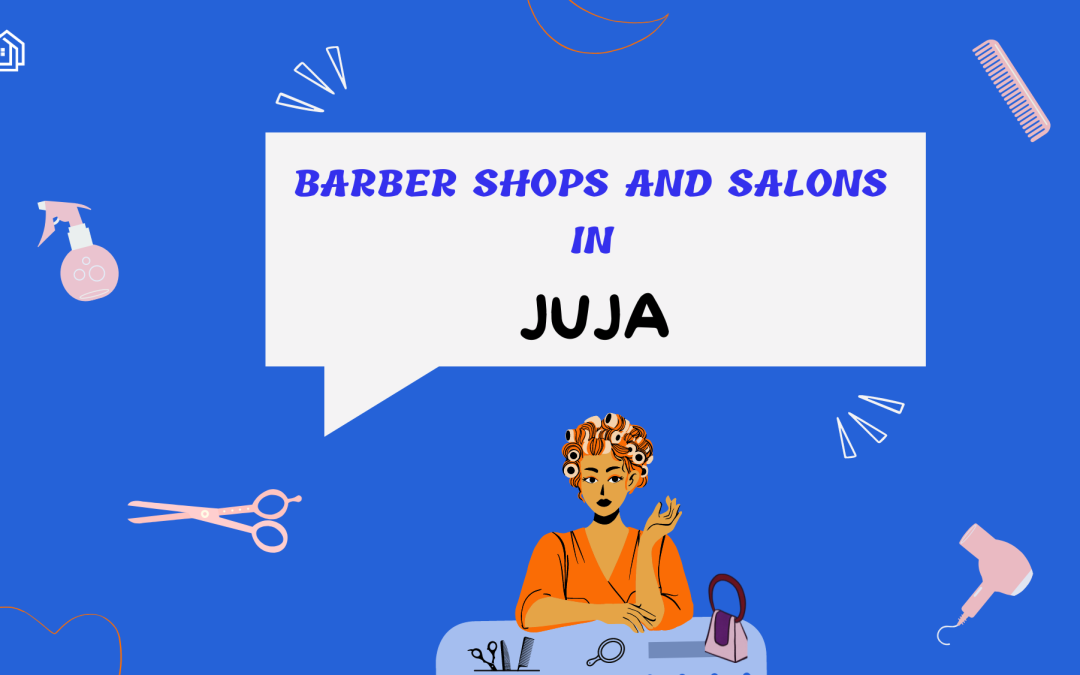 Barbershops and Salons in Juja