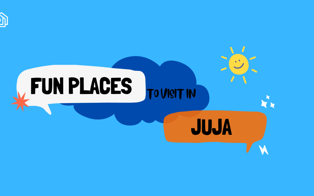 Fun Places to Visit in Juja