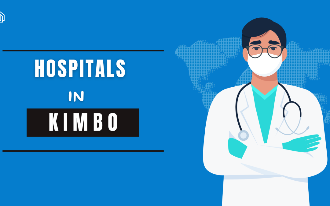 Hospitals in Kimbo