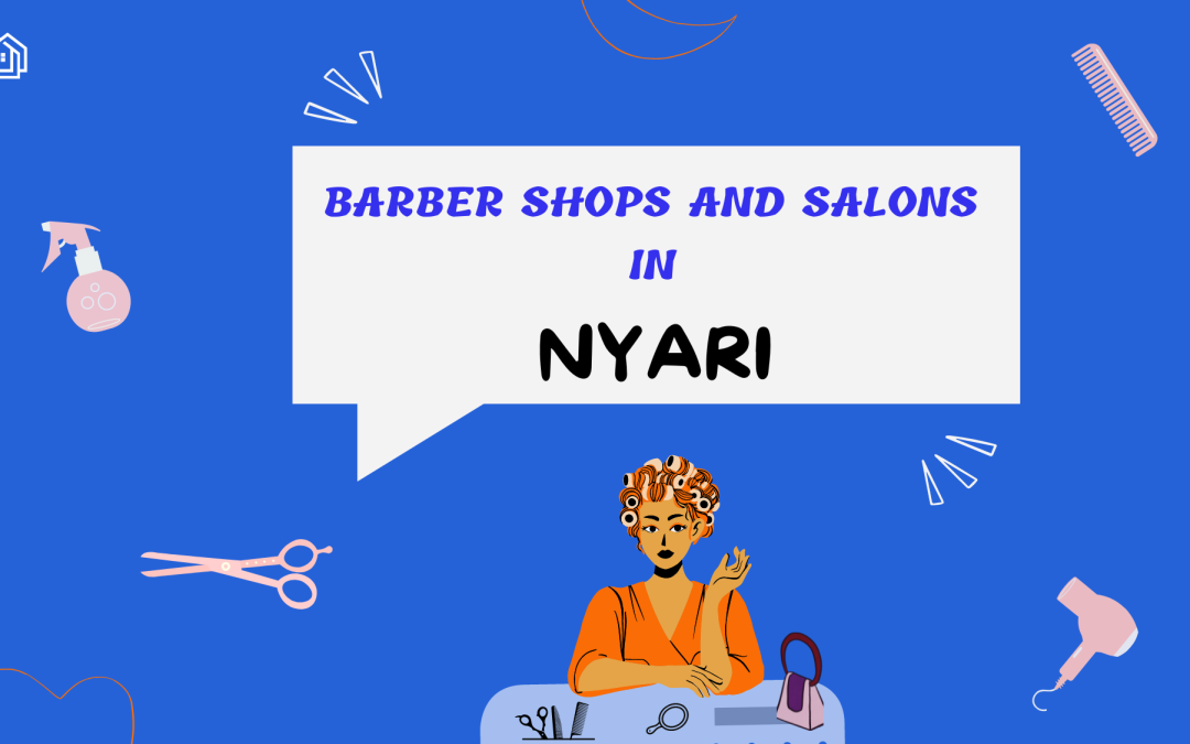 Barbershops and Salons in Nyari