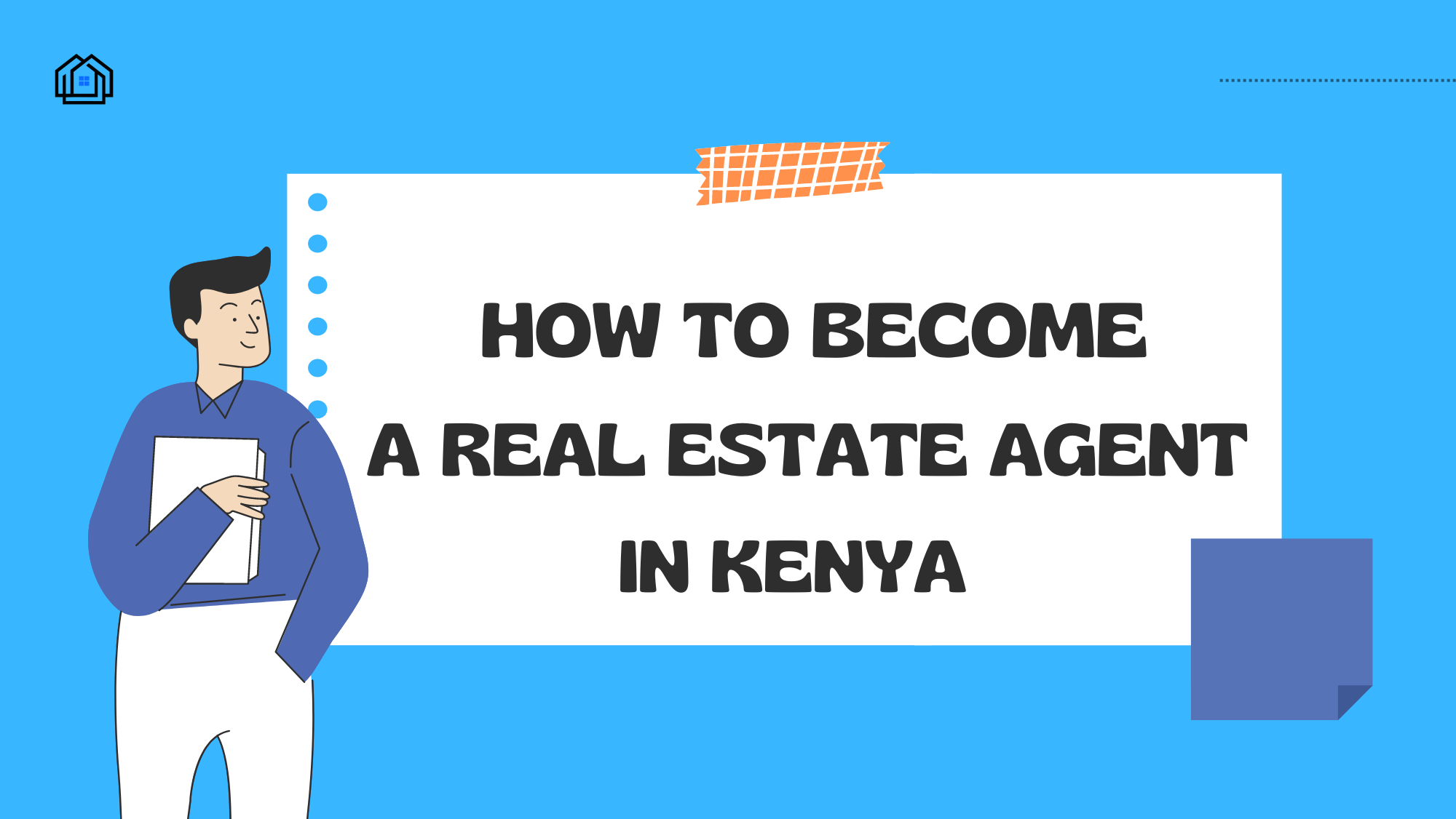 How to Become a Real Estate Agent in Kenya - Hauzisha