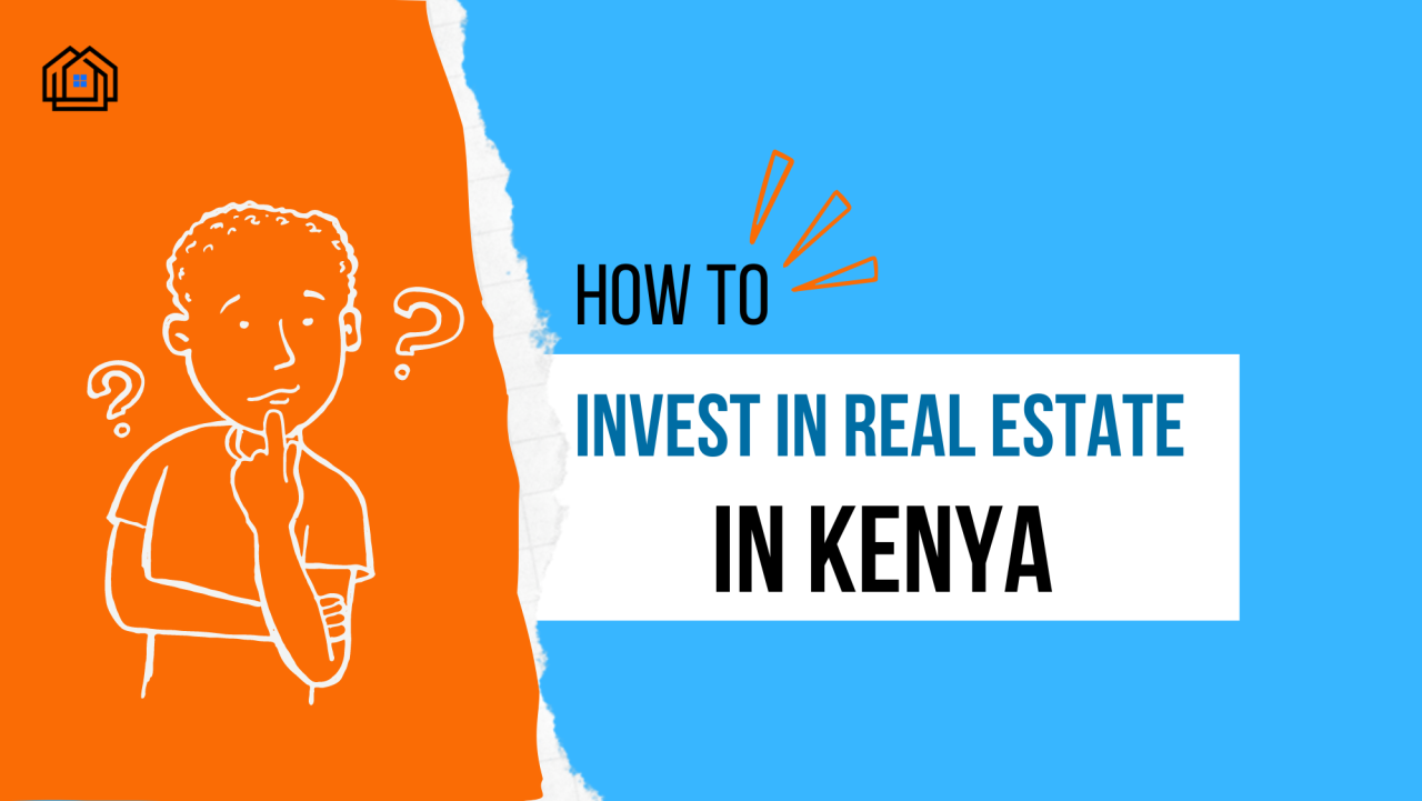 how-to-invest-in-real-estate-in-kenya-hauzisha