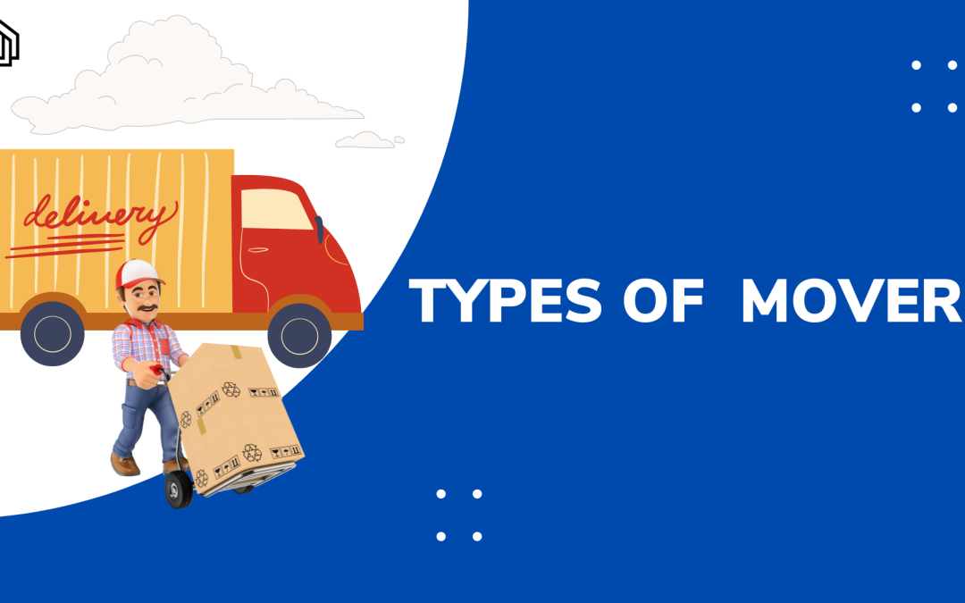 Types of Movers
