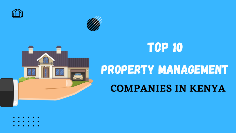 top-10-property-management-companies-in-kenya-hauzisha