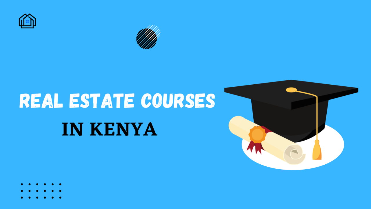 Real Estate Courses in Kenya Hauzisha