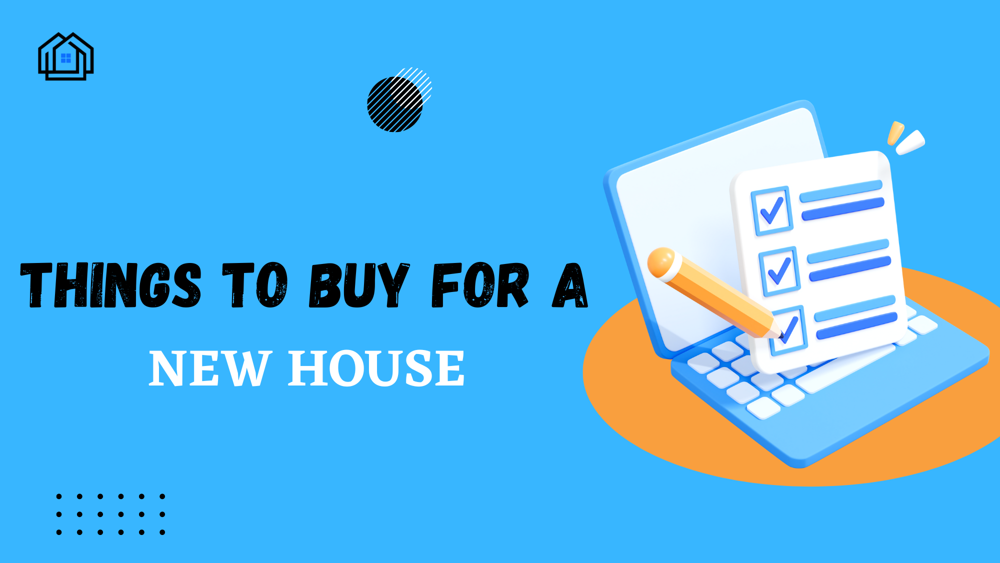 Things to Buy for a New House - Hauzisha