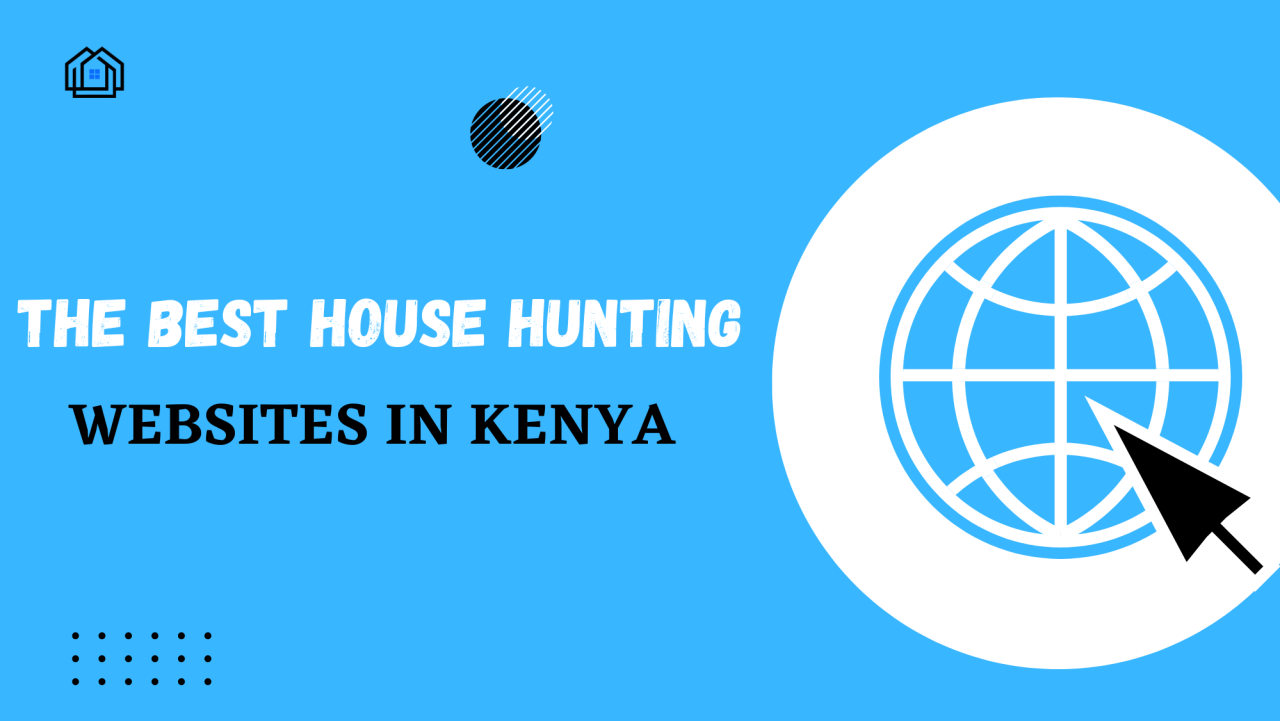 Best House Hunting sites in Kenya Hauzisha