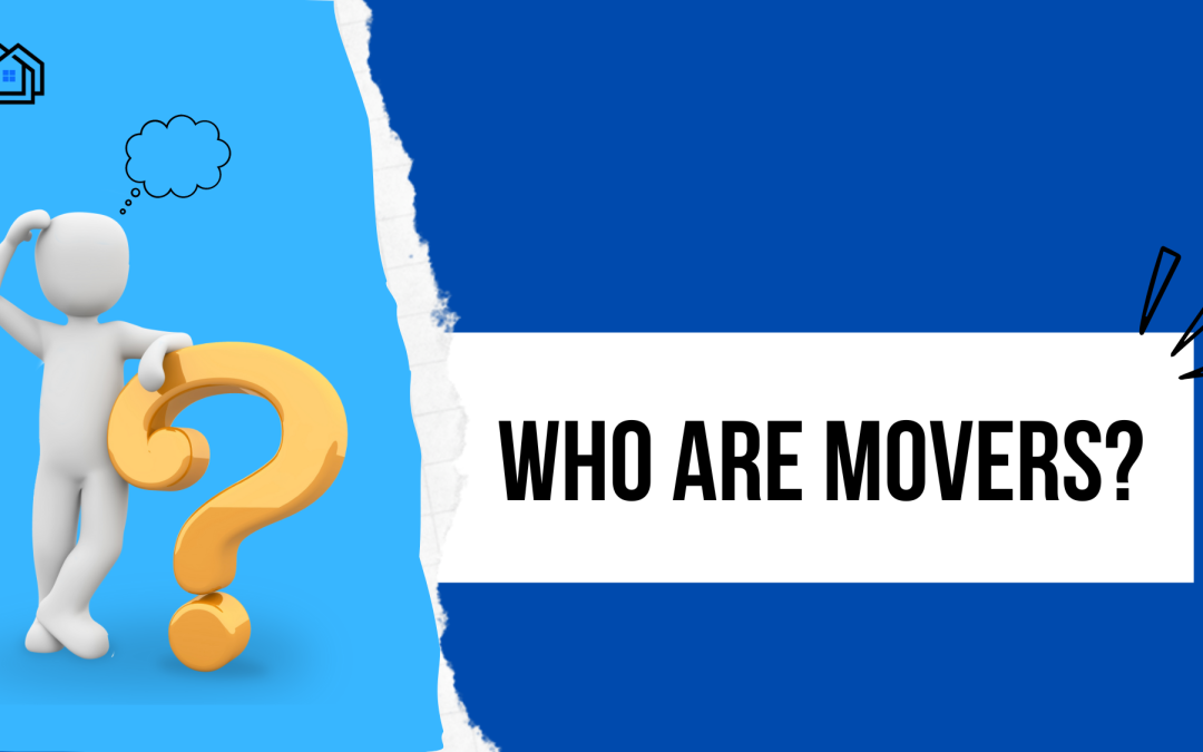 Who are Movers?