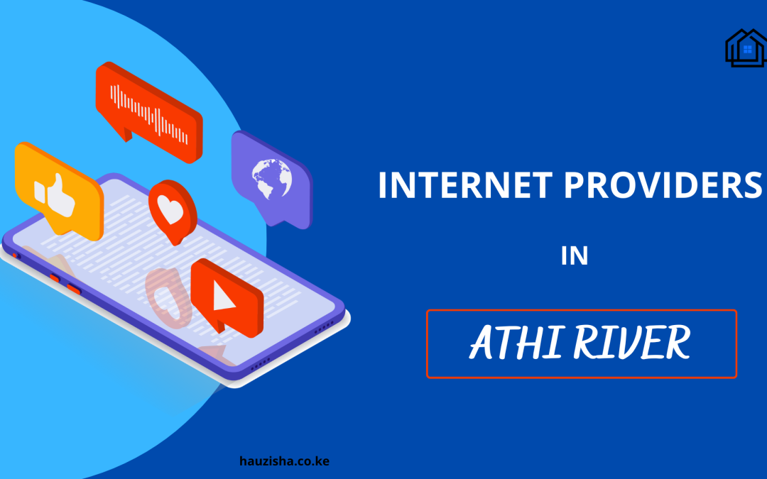 Best Internet Providers in Athi River