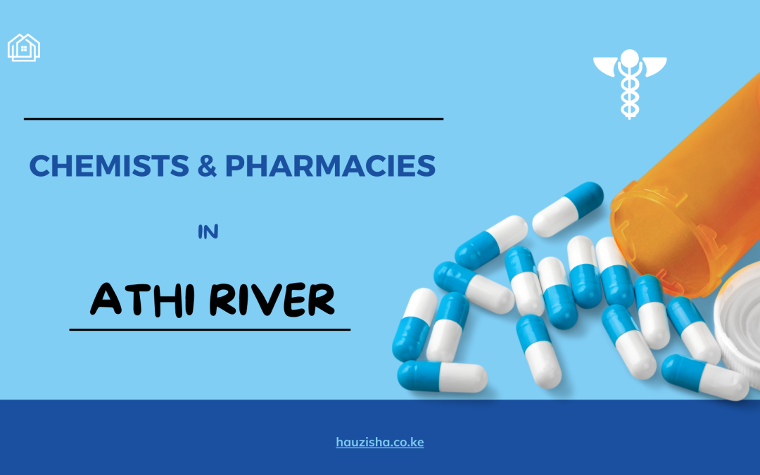 Chemists and Pharmacies in Athi River