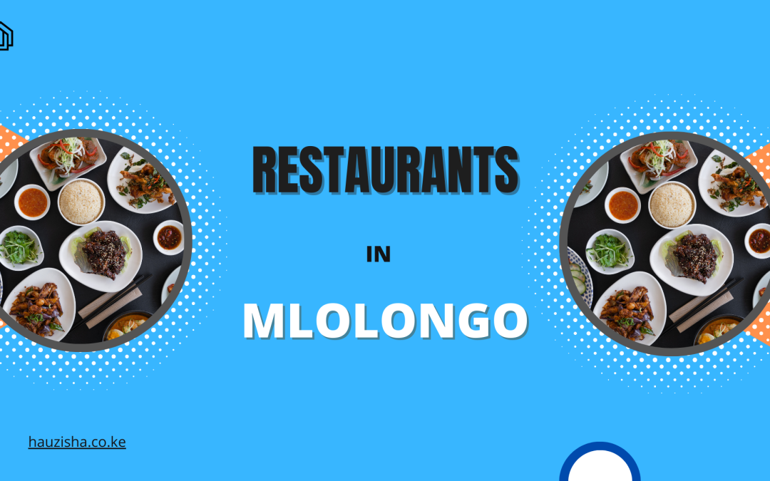Best Restaurants in Mlolongo